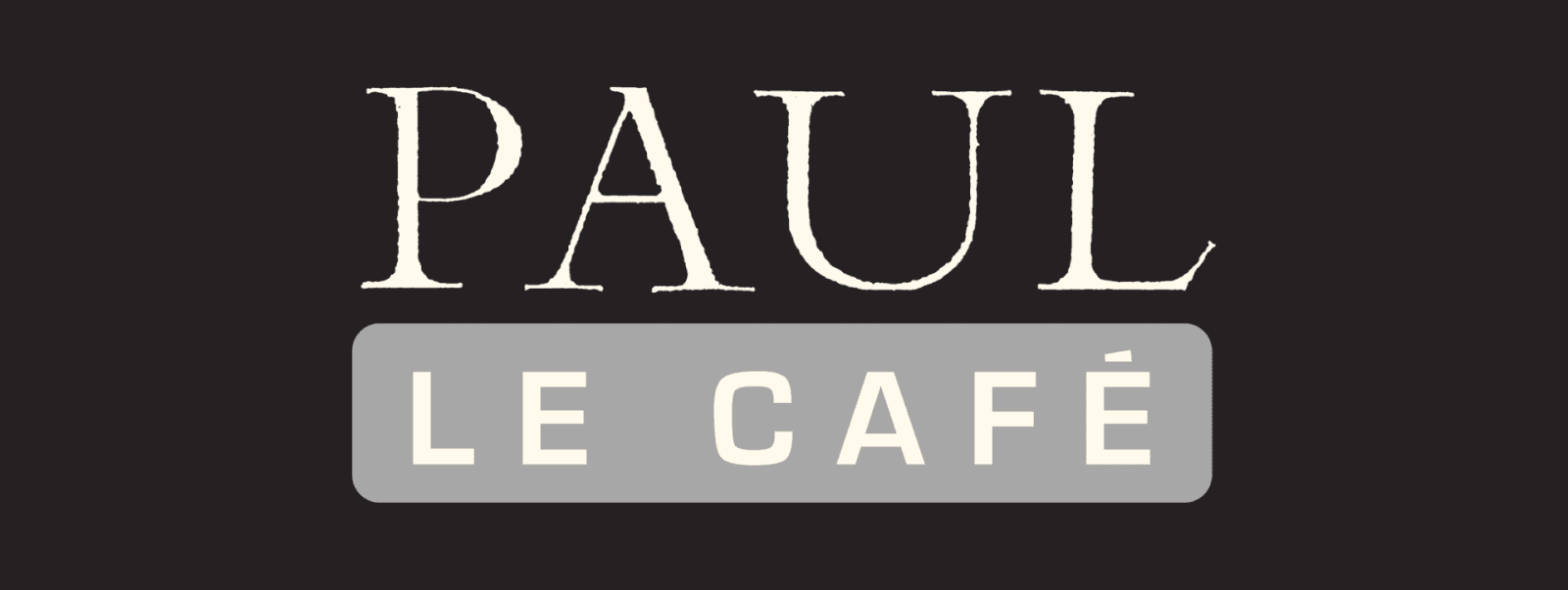 Ouverture de votre café PAUL