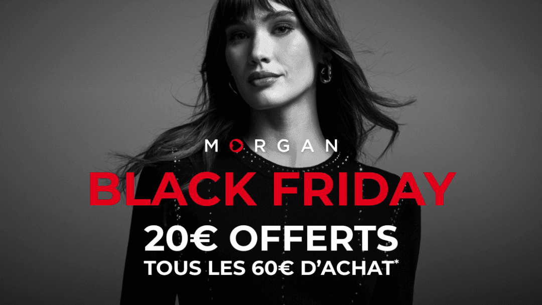 Black Friday chez Morgan