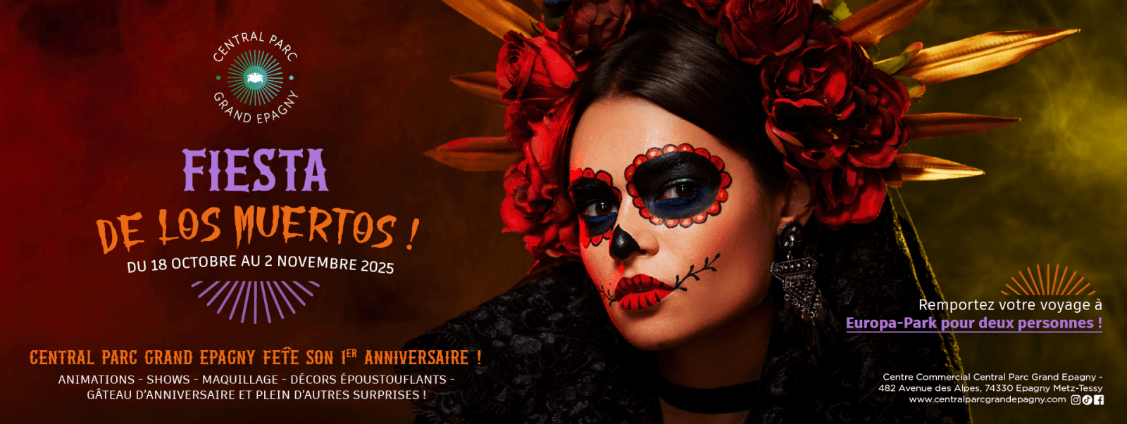 🎉 Central Parc Grand Epagny fête son 1er anniversaire avec la Fiesta de los Muertos ! 🎉