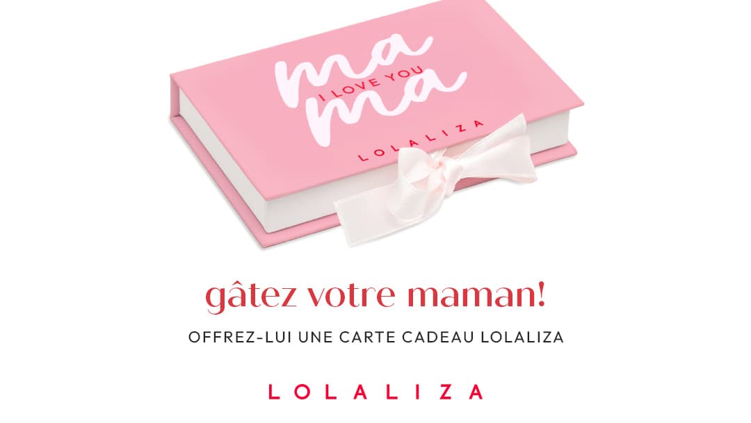 Gâtez votre maman avec une carte cadeau LolaLiza !