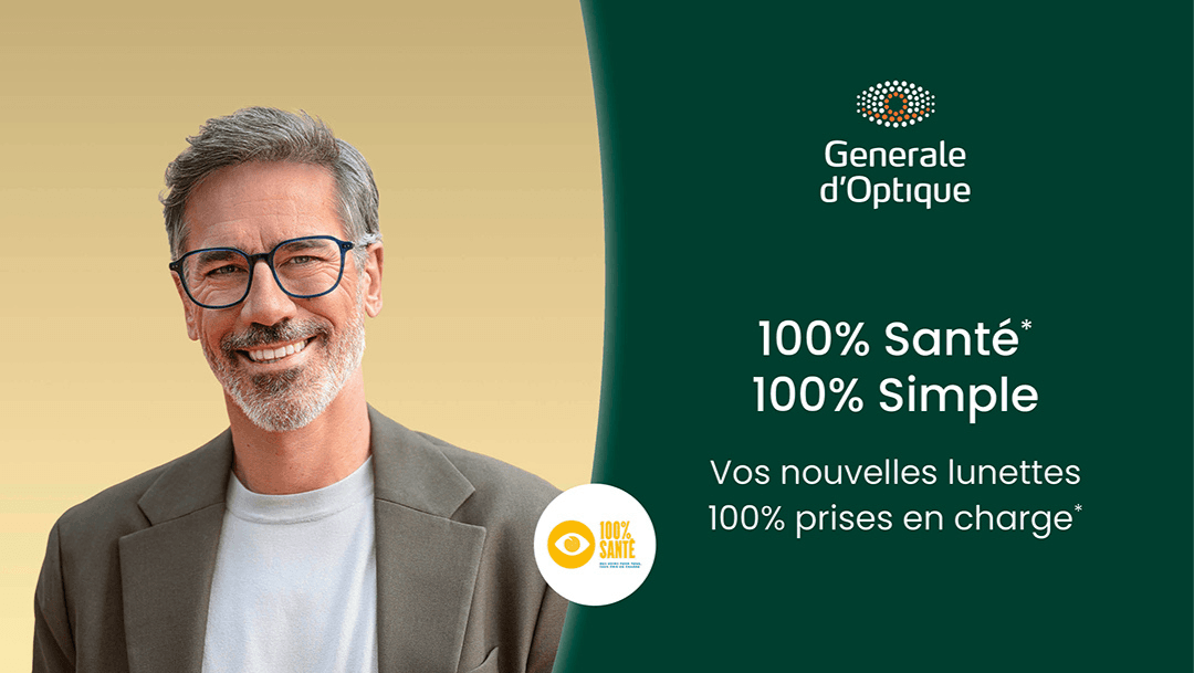 Grand Optical : 100 % Santé, 100 % simple : vos lunettes sans reste à charge*