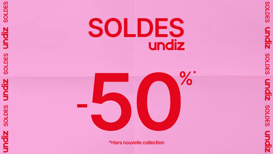 Jusqu'à -50% chez Undiz